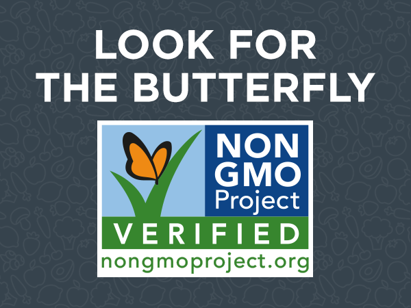 Look for the Butterfly on your labels from nongmoproject.org